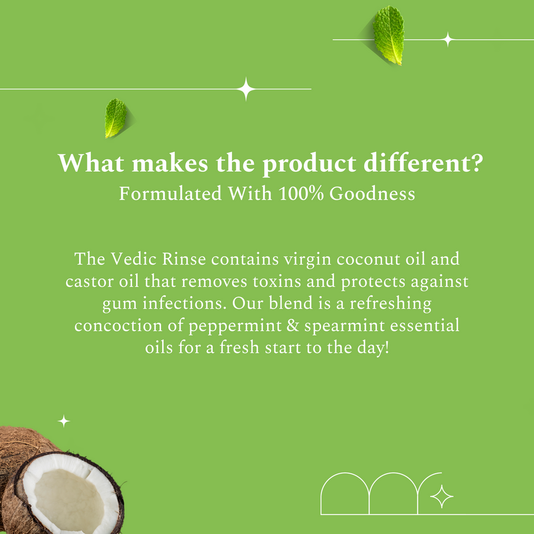 Vedic Rinse - Coco Mint Oil Pulling
